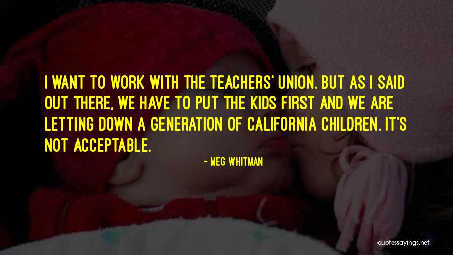 Put Your Children First Quotes By Meg Whitman Put Your Children First Quotes By Meg Whitman