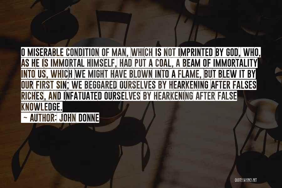 Put Your Man First Quotes By John Donne