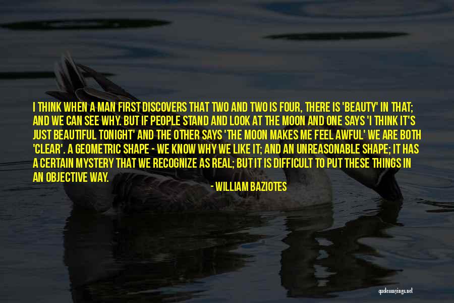 Put Your Man First Quotes By William Baziotes