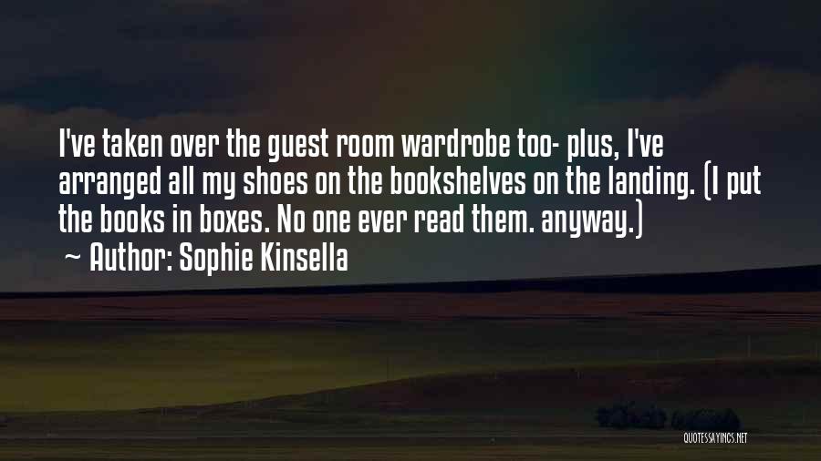Put Your Shoes To Others Quotes By Sophie Kinsella