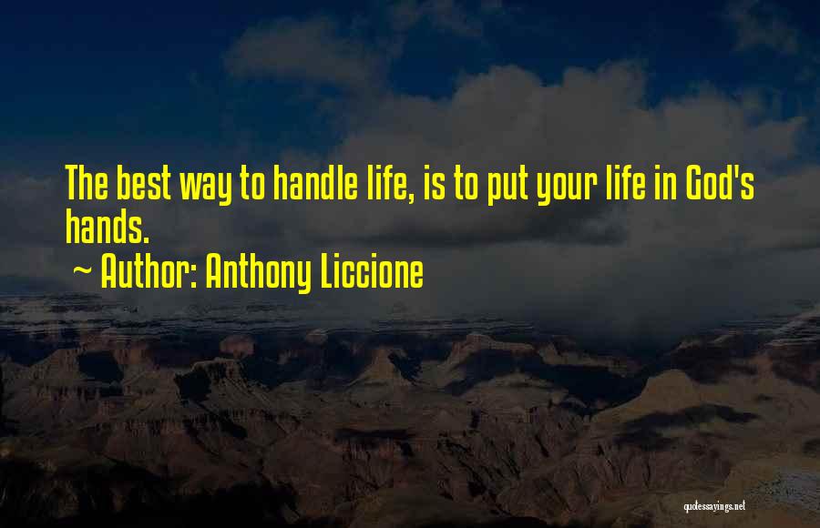 Put Your Trust God Quotes By Anthony Liccione