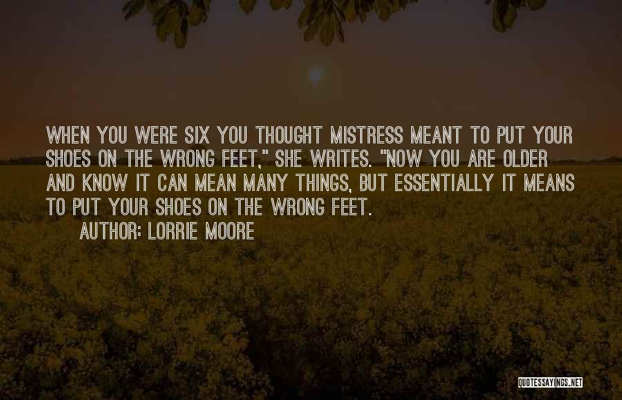 Put Yourself In Her Shoes Quotes By Lorrie Moore