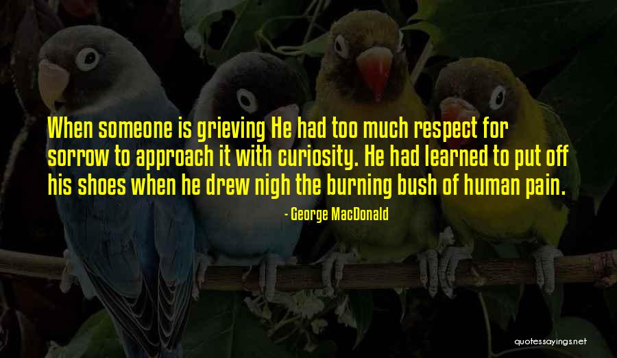 Put Yourself In My Shoes Quotes By George MacDonald Put Yourself In My Shoes Quotes By George MacDonald