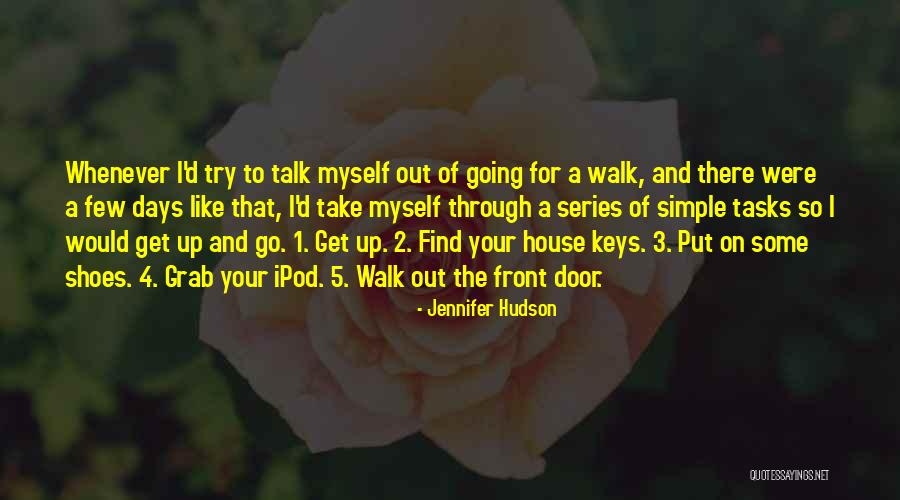 Put Yourself In My Shoes Quotes By Jennifer Hudson Put Yourself In My Shoes Quotes By Jennifer Hudson