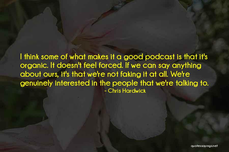 Puteiro Quotes By Chris Hardwick Puteiro Quotes By Chris Hardwick