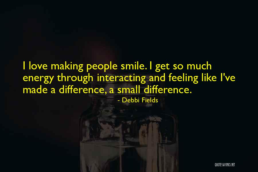 Putem Quotes By Debbi Fields Putem Quotes By Debbi Fields