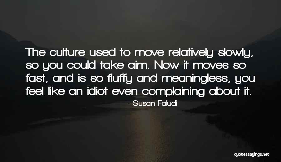 Puteni Chimwela Quotes By Susan Faludi Puteni Chimwela Quotes By Susan Faludi