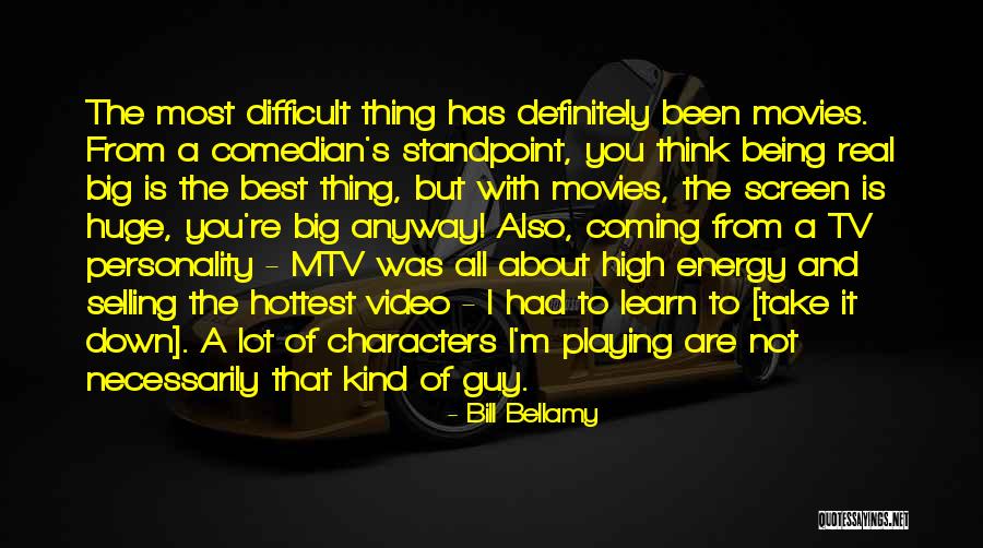 Puterea Mecanica Quotes By Bill Bellamy Puterea Mecanica Quotes By Bill Bellamy