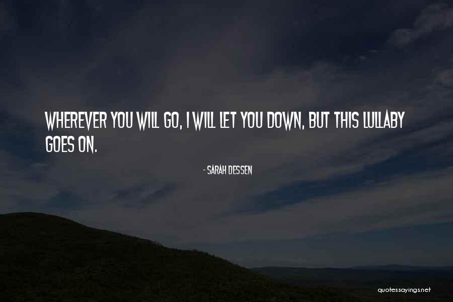 Puterea Mecanica Quotes By Sarah Dessen