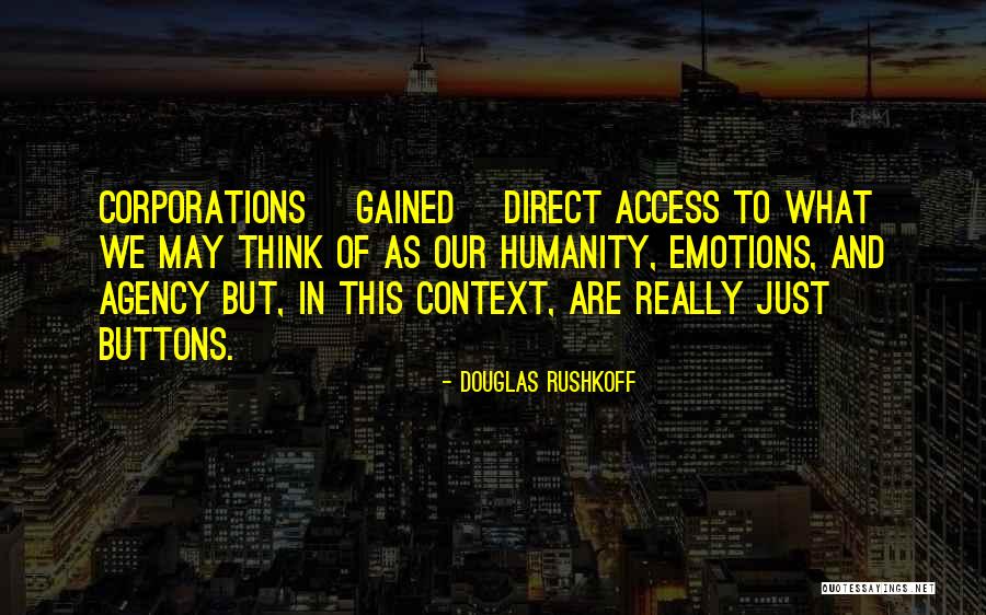 Putevi Republike Quotes By Douglas Rushkoff Putevi Republike Quotes By Douglas Rushkoff