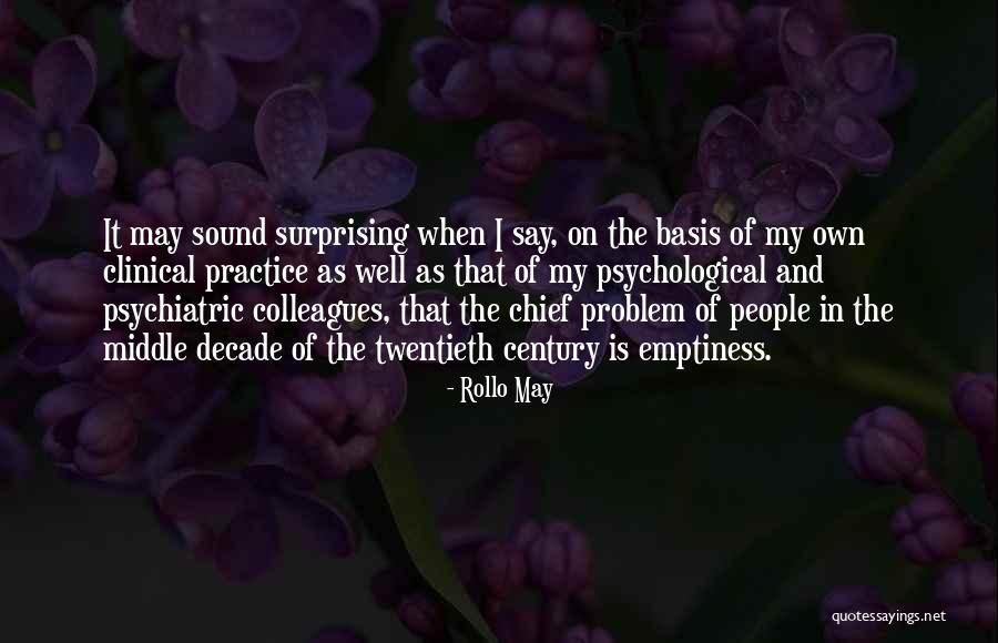 Puthimas Quotes By Rollo May Puthimas Quotes By Rollo May