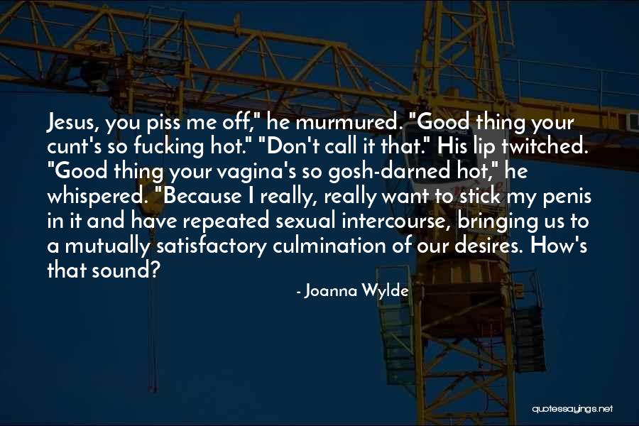 Puthoff Brothers Quotes By Joanna Wylde Puthoff Brothers Quotes By Joanna Wylde