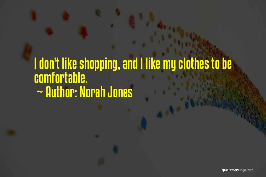 Putik Sa Quotes By Norah Jones