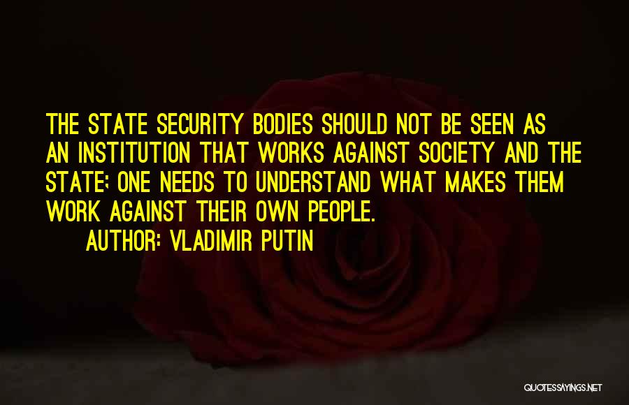 Putin Quotes By Vladimir Putin