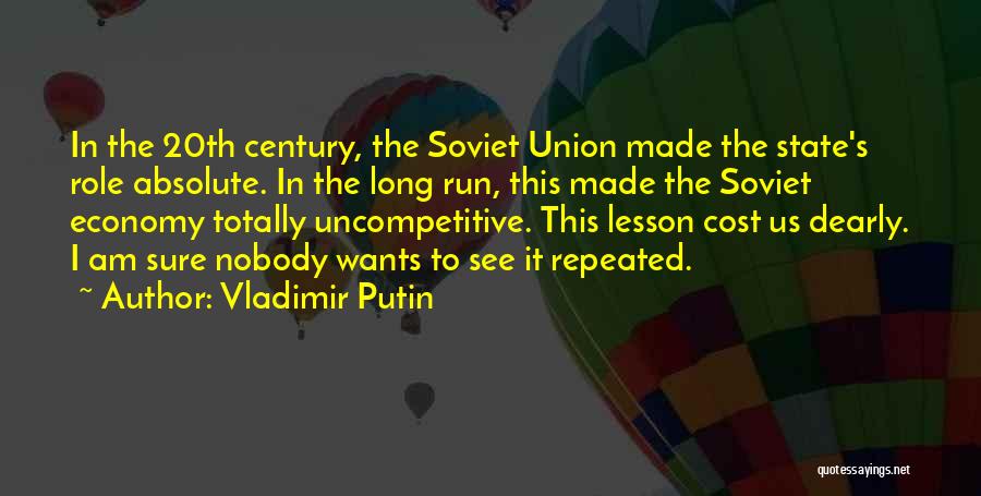 Putin Quotes By Vladimir Putin