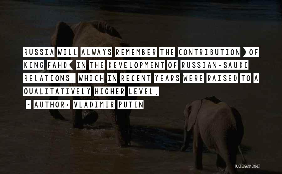 Putin Quotes By Vladimir Putin