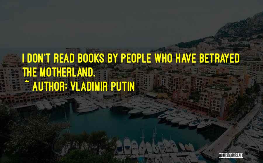 Putin Quotes By Vladimir Putin