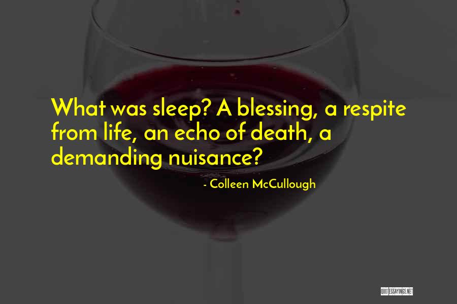 Putin Quotes Quotes By Colleen McCullough