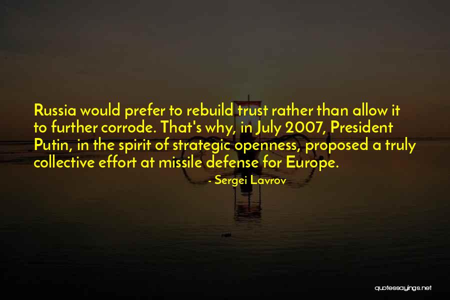 Putin Russia Quotes By Sergei Lavrov Putin Russia Quotes By Sergei Lavrov