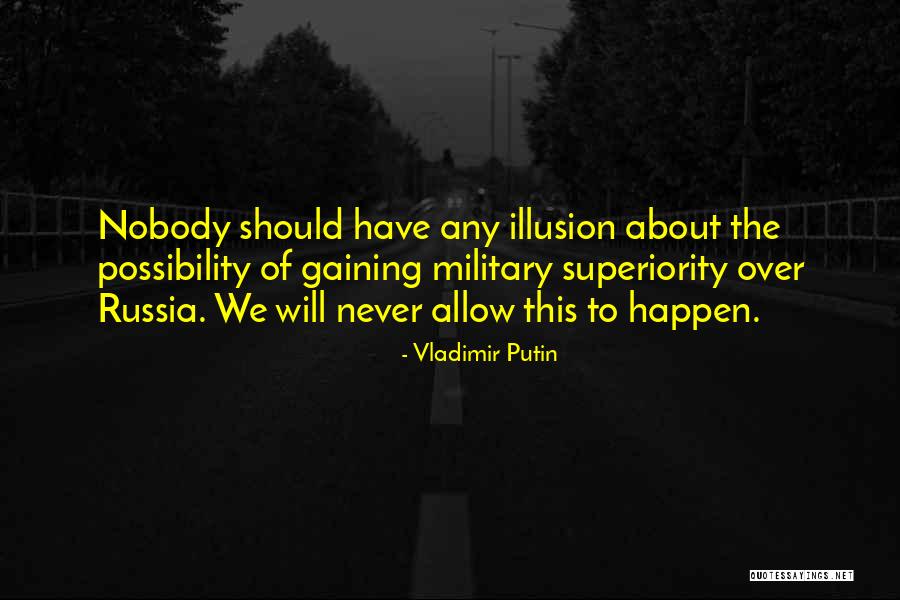 Putin Russia Quotes By Vladimir Putin Putin Russia Quotes By Vladimir Putin