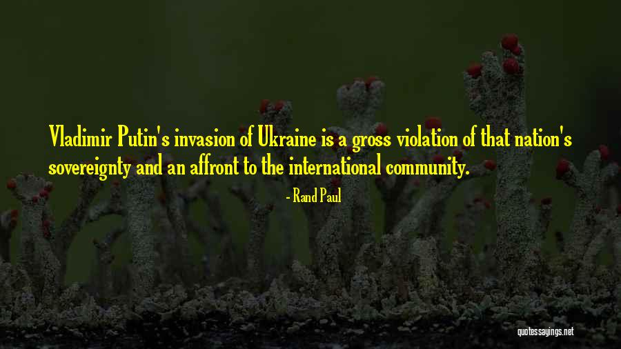 Putin Ukraine Quotes By Rand Paul Putin Ukraine Quotes By Rand Paul