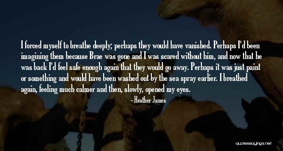 Putinany Quotes By Heather James Putinany Quotes By Heather James