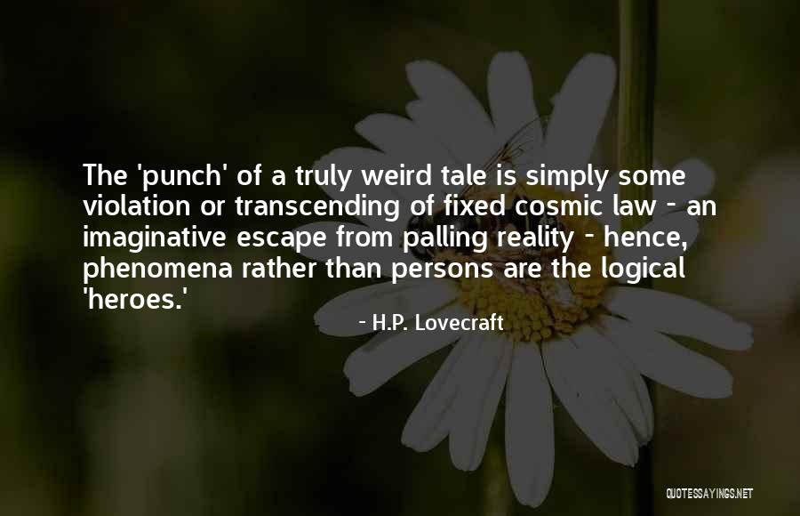 Putinella Quotes By H.P. Lovecraft Putinella Quotes By H.P. Lovecraft