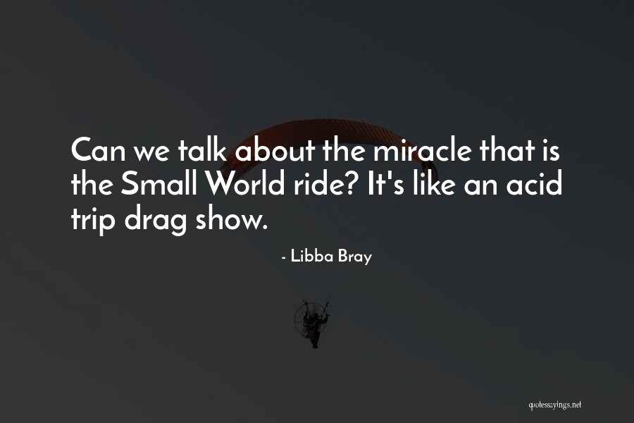 Putins Girlfriend Quotes By Libba Bray Putins Girlfriend Quotes By Libba Bray