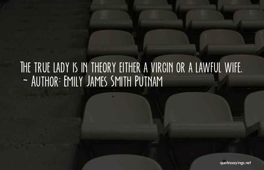 Putnam Quotes By Emily James Smith Putnam