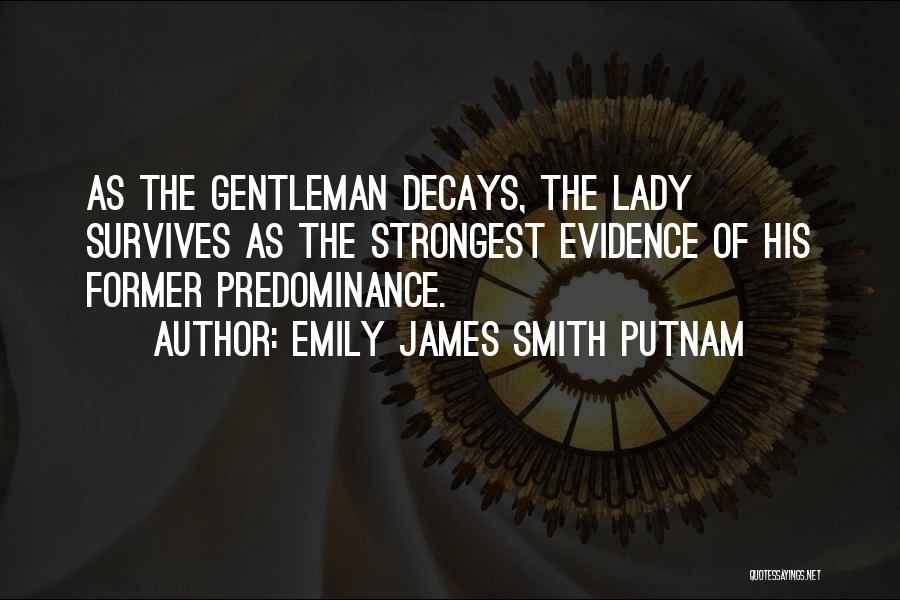 Putnam Quotes By Emily James Smith Putnam