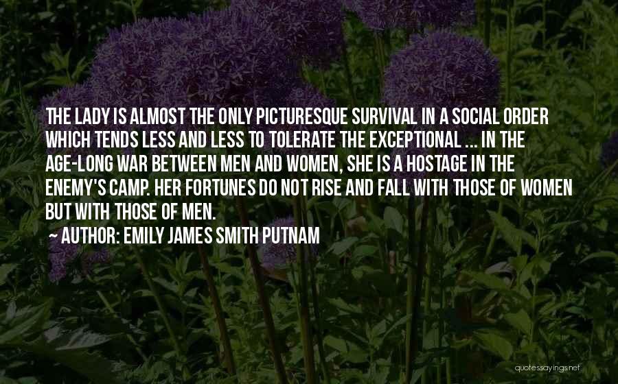 Putnam Quotes By Emily James Smith Putnam