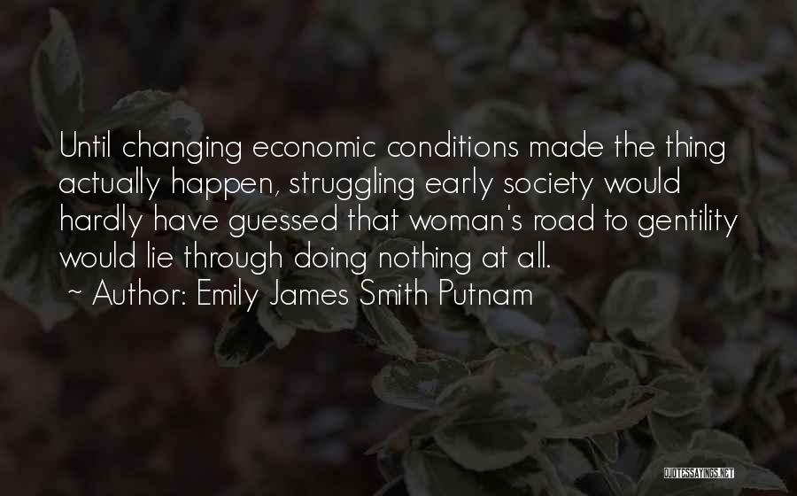 Putnam Quotes By Emily James Smith Putnam