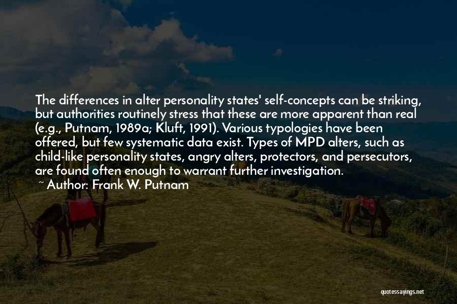 Putnam Quotes By Frank W. Putnam