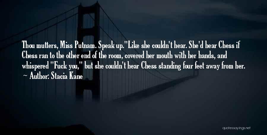 Putnam Quotes By Stacia Kane