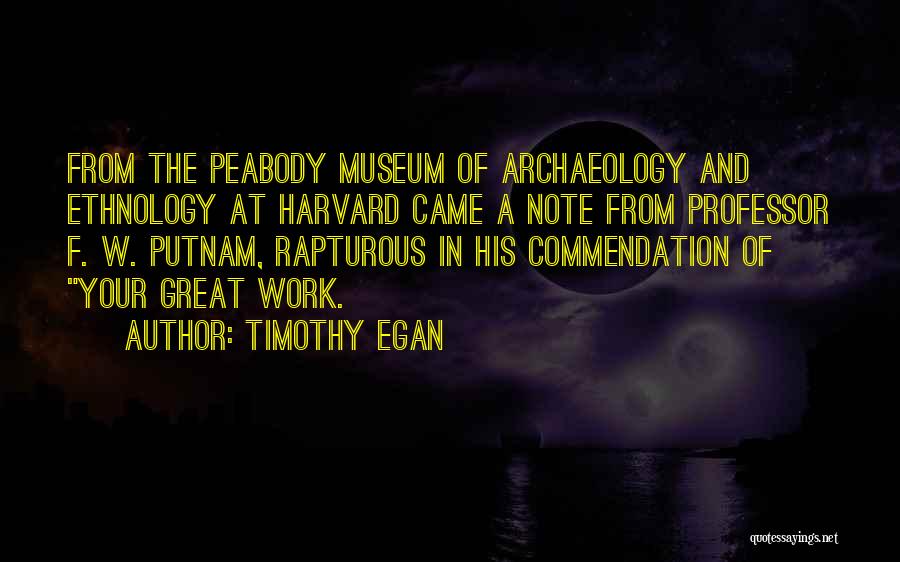 Putnam Quotes By Timothy Egan