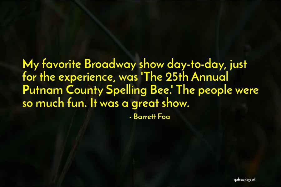 Putnam's Quotes By Barrett Foa Putnam's Quotes By Barrett Foa