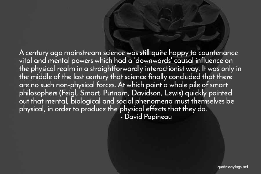 Putnam's Quotes By David Papineau Putnam's Quotes By David Papineau
