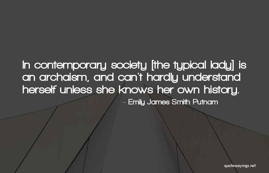 Putnam's Quotes By Emily James Smith Putnam Putnam's Quotes By Emily James Smith Putnam
