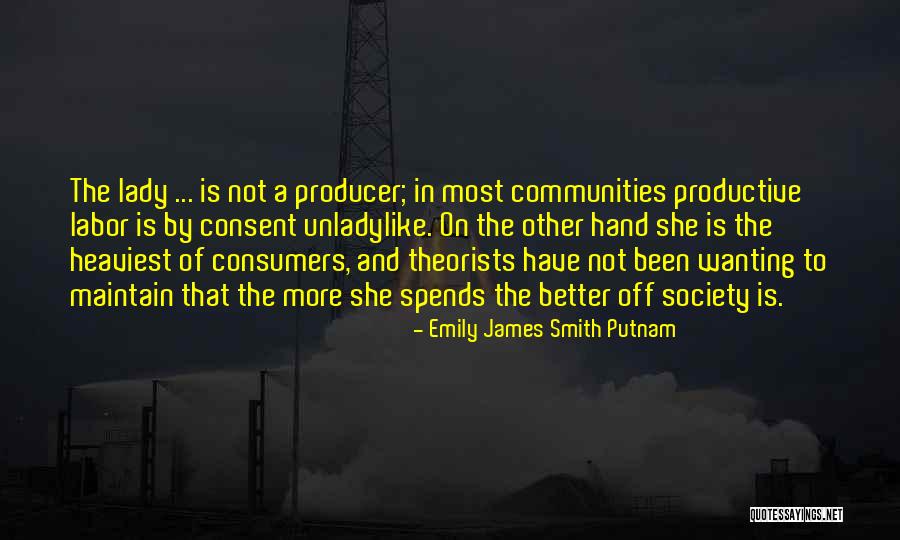 Putnam's Quotes By Emily James Smith Putnam Putnam's Quotes By Emily James Smith Putnam