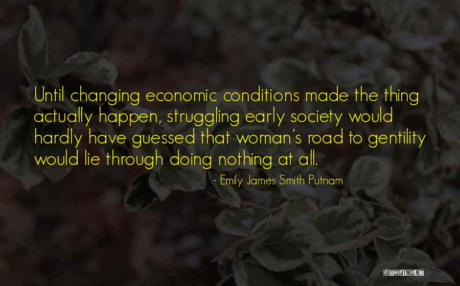 Putnam's Quotes By Emily James Smith Putnam Putnam's Quotes By Emily James Smith Putnam