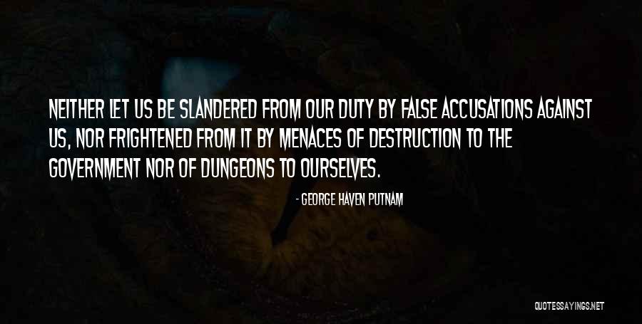 Putnam's Quotes By George Haven Putnam Putnam's Quotes By George Haven Putnam