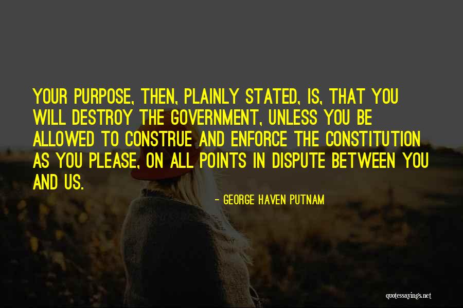 Putnam's Quotes By George Haven Putnam Putnam's Quotes By George Haven Putnam