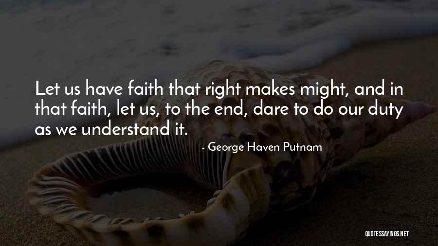 Putnam's Quotes By George Haven Putnam Putnam's Quotes By George Haven Putnam