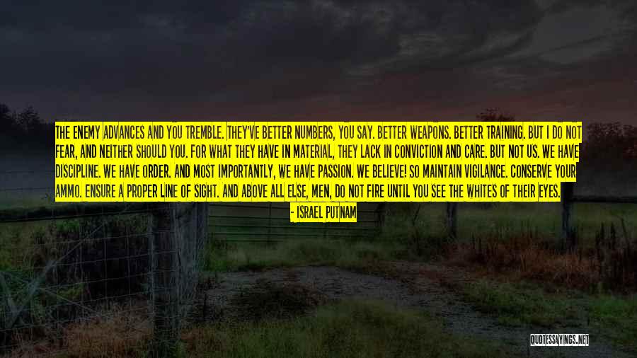 Putnam's Quotes By Israel Putnam Putnam's Quotes By Israel Putnam
