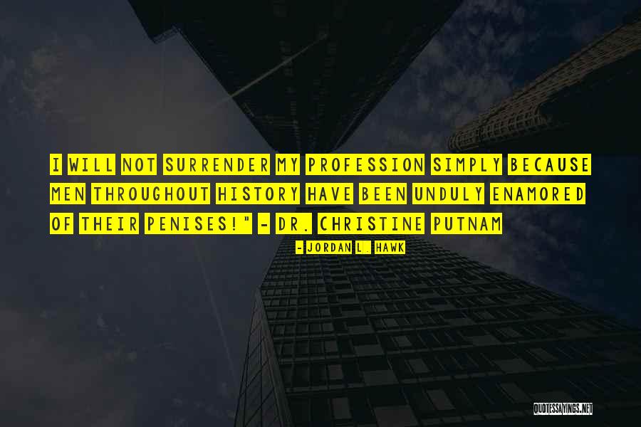 Putnam's Quotes By Jordan L. Hawk Putnam's Quotes By Jordan L. Hawk