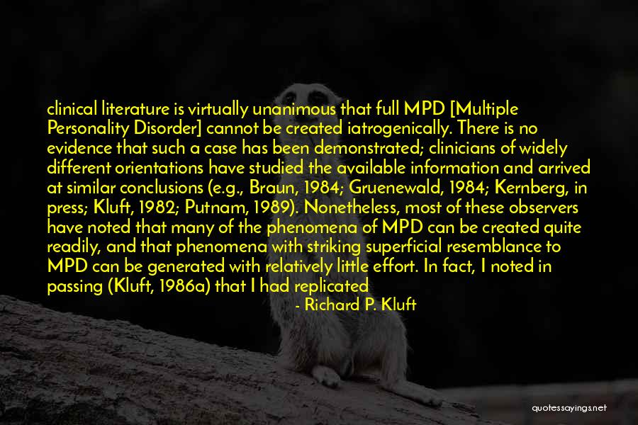 Putnam's Quotes By Richard P. Kluft Putnam's Quotes By Richard P. Kluft