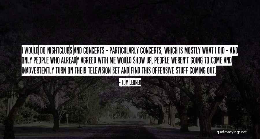 Putneys You Pick Quotes By Tom Lehrer Putneys You Pick Quotes By Tom Lehrer