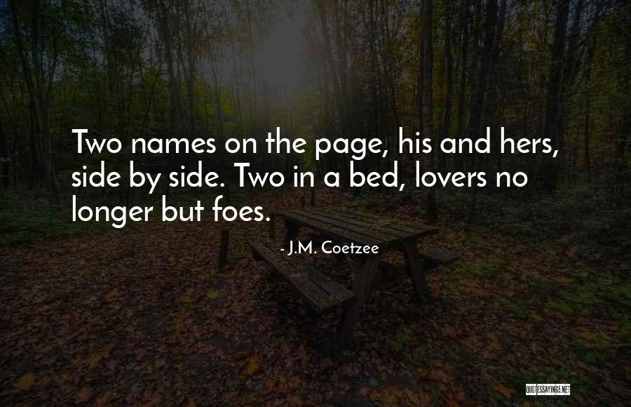 Putnik Pancevo Quotes By J.M. Coetzee Putnik Pancevo Quotes By J.M. Coetzee