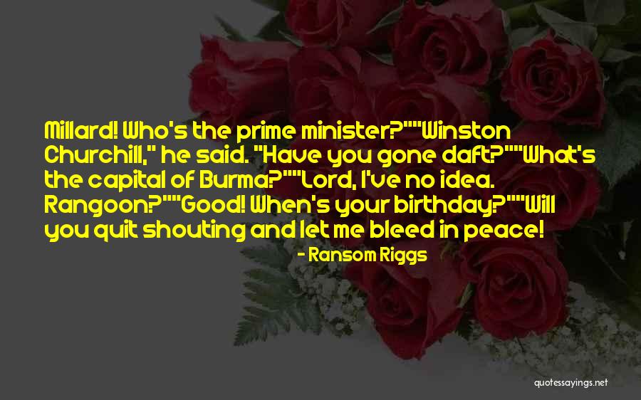 Puto At Dinuguan Quotes By Ransom Riggs Puto At Dinuguan Quotes By Ransom Riggs