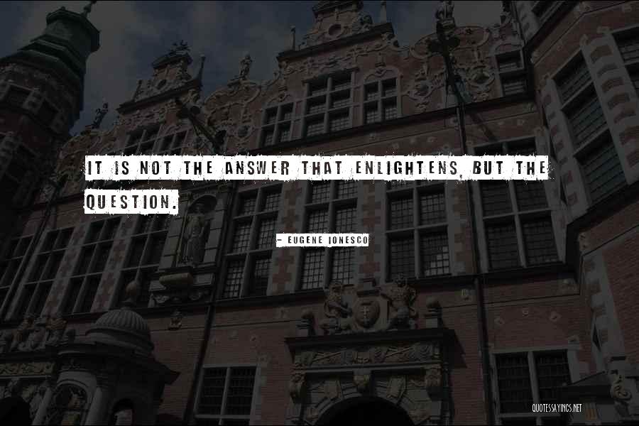 Puto Cheese Quotes By Eugene Ionesco Puto Cheese Quotes By Eugene Ionesco